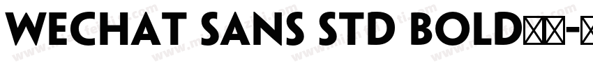 wechat sans std bold下载字体转换